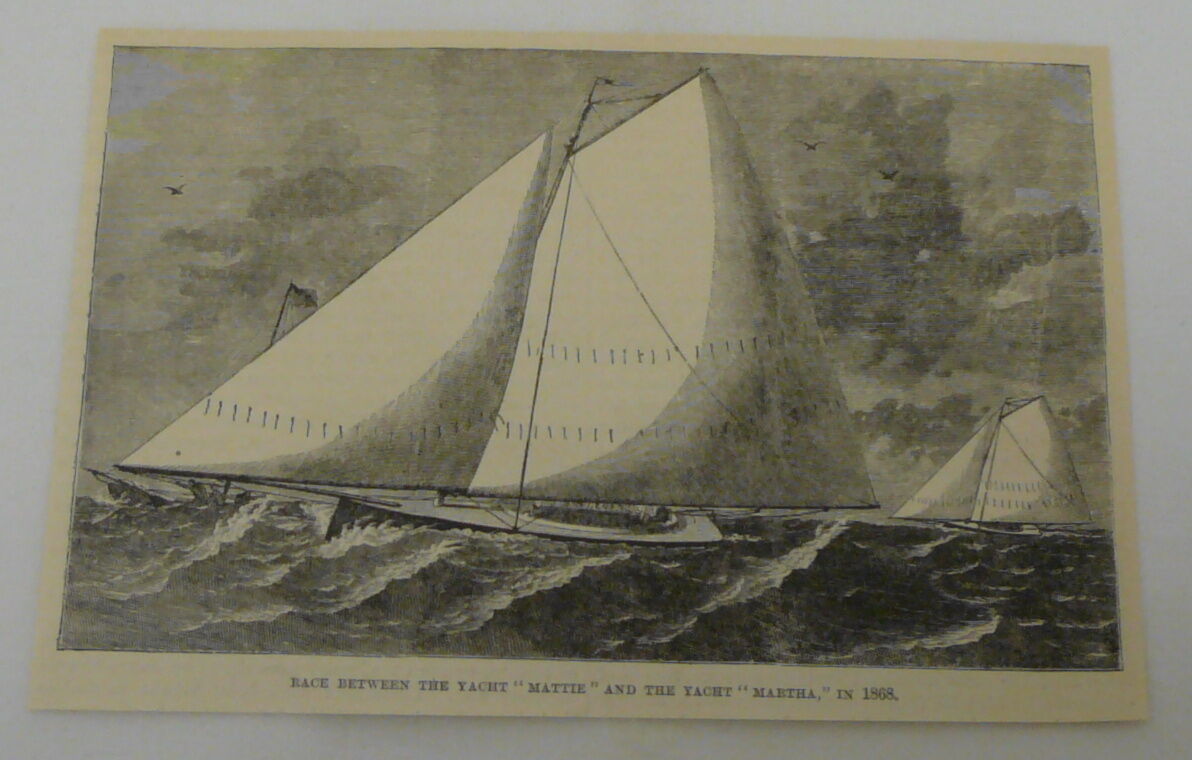 1885 magazine engraving~RACE BETWEEN YACHT'S 'MATTIE' + 'MARTHA'